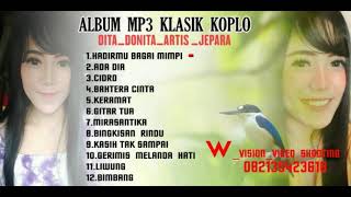 ALBUM MP3  DITA  DONITA  ARTIS  CANTIKNYA   JEPARA  JAWA TENGAH INDONESIA