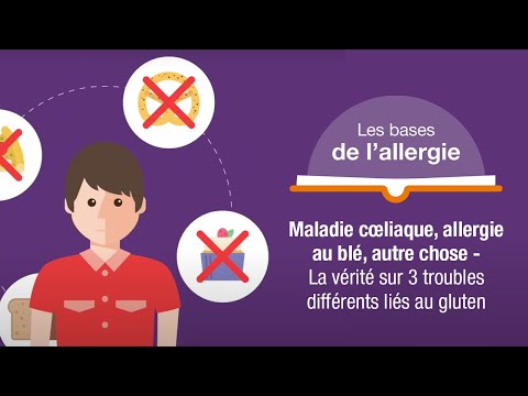 Vidéo: Le Sans Gluten N'est Pas Qu'une Mode: Ce Qu'il Faut Savoir Sur La Maladie Cœliaque, Non-celi