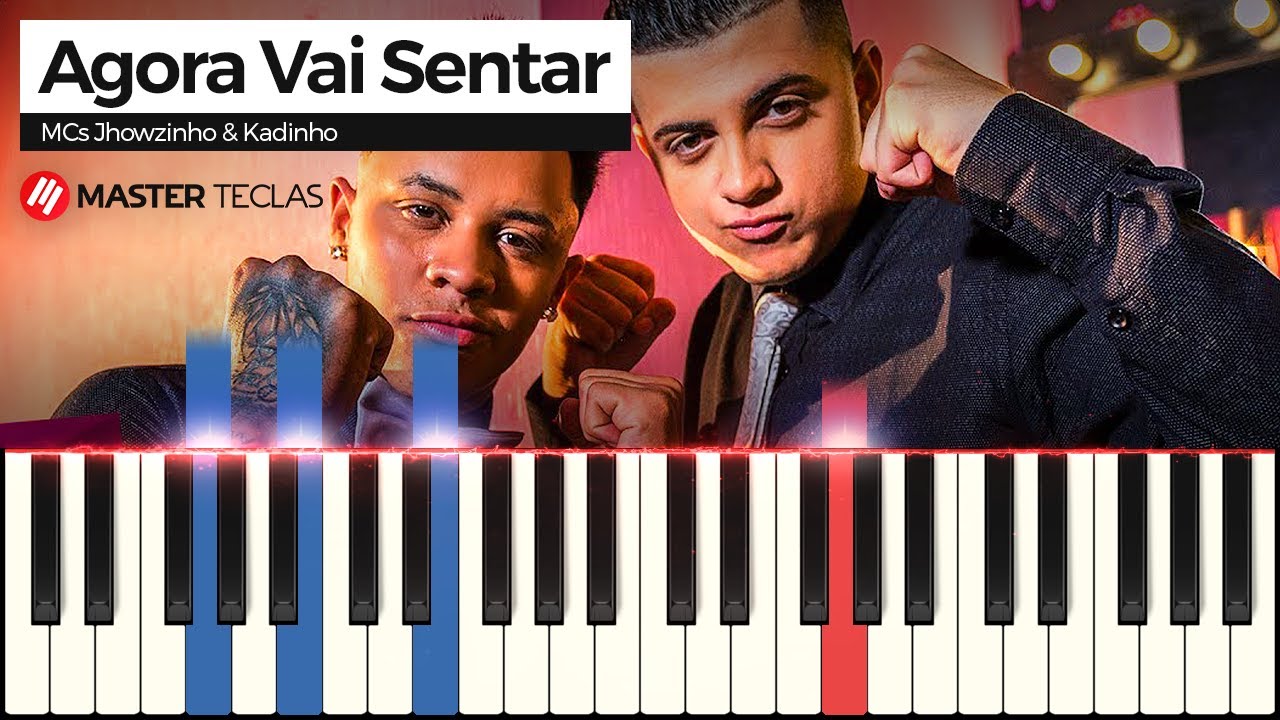 Agora Vai Sentar - MCs Jhowzinho & Kadinho | Piano Tutorial + Partitura