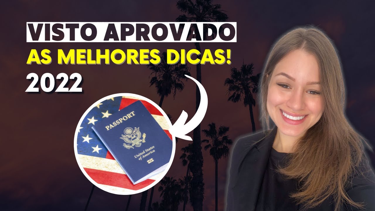 VISTO AMERICANO APROVADO 2O22  - SEGUNDA TENTATIVA | Consulado Americano de Brasília