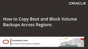 How to Copy Boot and Block Volume Backups Across Regions