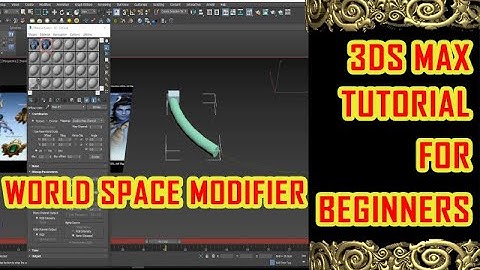 world space modifier 3ds max
