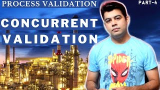CONCURRENT VALIDATION I PART-4 I PROCESS VALIDATION I HINDI