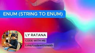 68 String to Enum