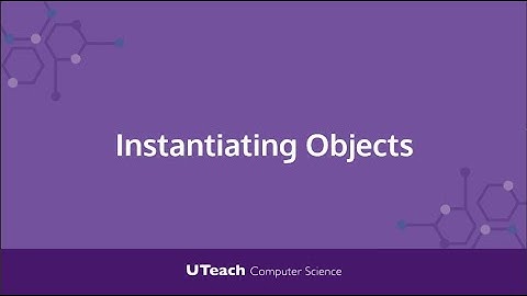 Quick Bit: Instantiating Objects