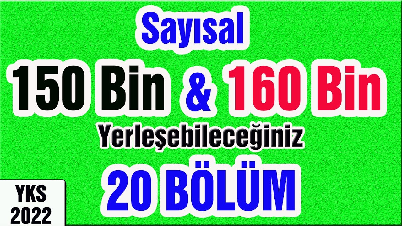 Say sal 150 Bin Ve 160 Bin Ile Yerle ebilece iniz 20 B l m YouTube say-sal-150-bin-ve-160-bin-ile-yerle-ebilece-iniz-20-b-l-m-youtube