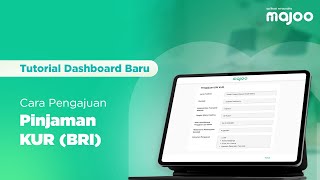 Cara Pengajuan Pinjaman KUR (BRI) di Dashboard Baru majoo