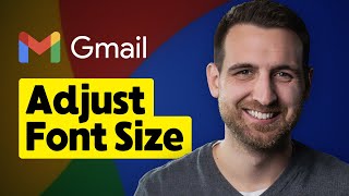 How to Change Font Size in Gmail