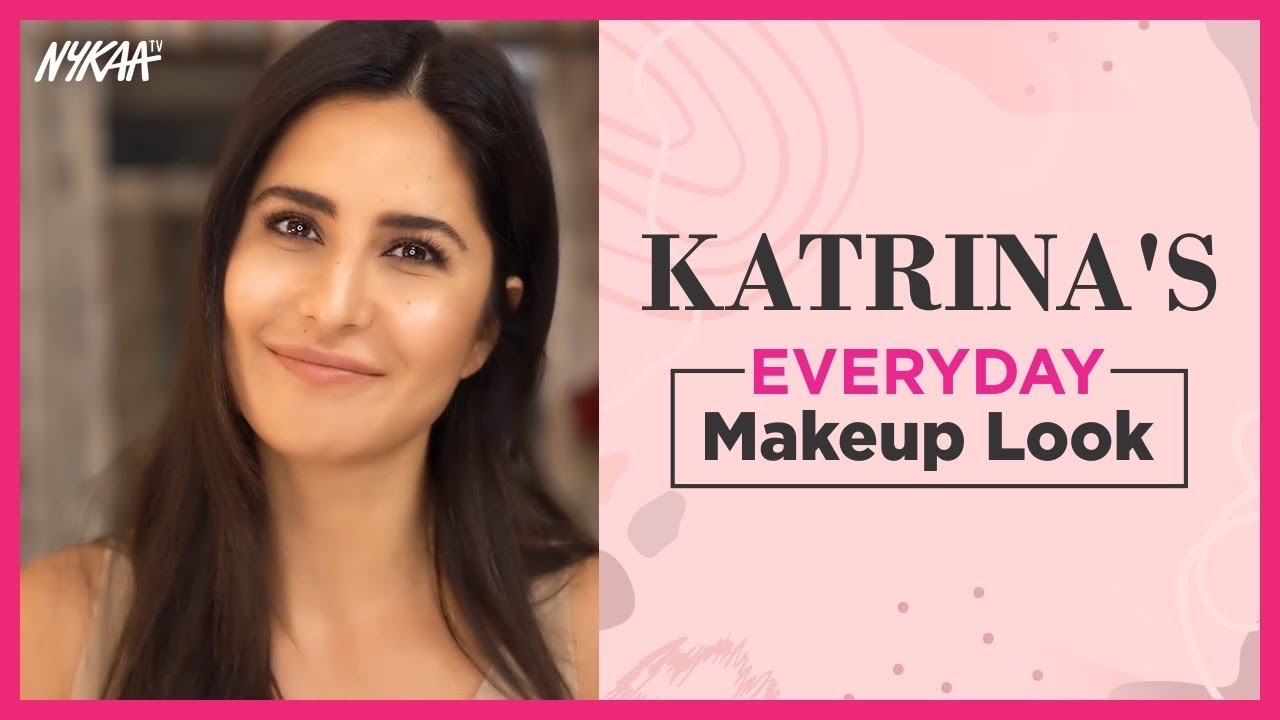 Katrina Kaif's Everyday Makeup Look | Celebrity Makeup Tutorial | Kay  Beauty | Nykaa - YouTube