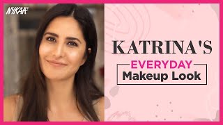 Katrina Kaif's Everyday Makeup Look | Celebrity Makeup Tutorial | Kay Beauty | Nykaa