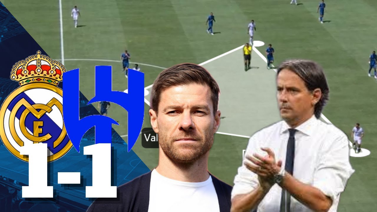 Real Madrid vs Al Hilal Tactical Review of Xabi Alonso & Inzaghi's Tactics