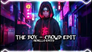 The Box – Roddy Ricch (Audio Edit) Crowd Version