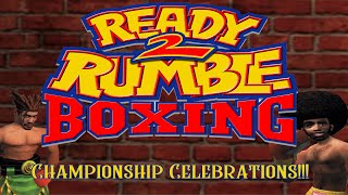 EVERY Ready 2 Rumble Boxing Champion Celebration!