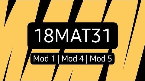 18MAT31 Mod 1, Mod 4 & Mod 5