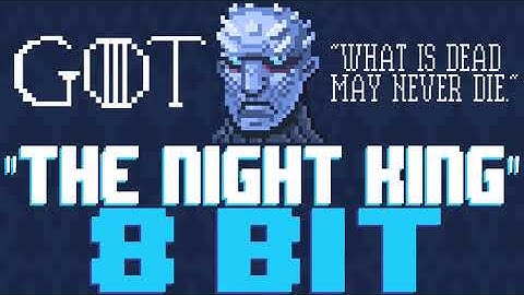 The Night King (from Game of Thrones) [8 Bit Tribute to Ramin Djawadi & Game of Thrones]