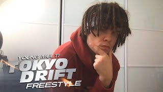YOUNG MULTI - TOKYO DRIFT FREESTYLE [Official Video]