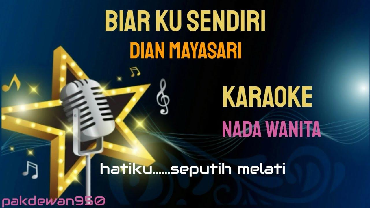BIAR KU SENDIRI || DIAN MAYASARI || KARAOKE COVER YAMAHA PSR