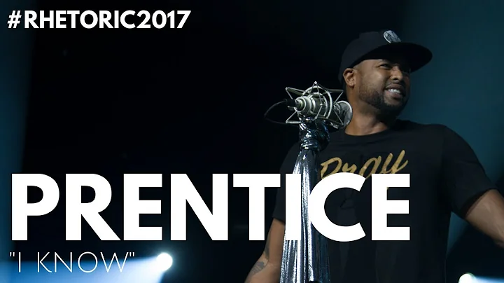 RHETORIC 2017 | Prentice Powell "I KNOW" (OFFICIAL...