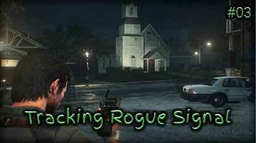 Tracking Rogue Signal!!! The Evil Within 2 [Full Gameplay] #Part 03