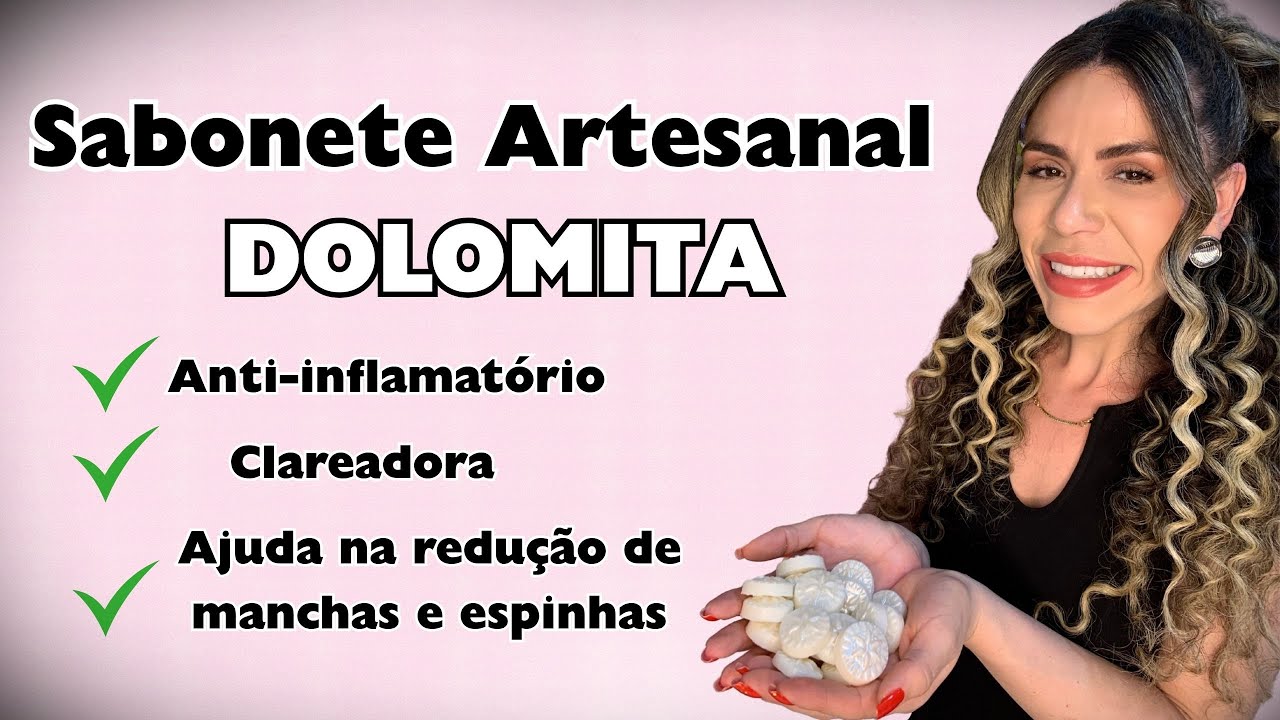 Sabonete Artesanal de Dolomita | Clareador, Calmante e Anti-inflamatório
