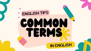 Common Terms and Idioms | عبارات اصطلاحية شائعة لو استخدمتها هتتكلم انجليزي أسرع
