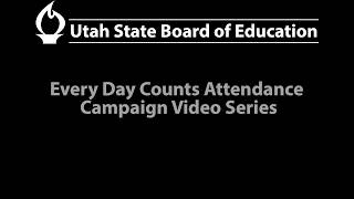 2026-08-27 | Every Day Counts Attendance Campaign Video Series 30sc | USBE