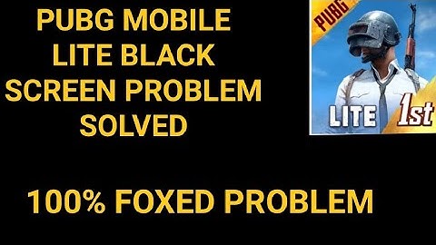 PUBG LITE BLACK SCREEN PROBLEM FIXED || PUBG MOBILE LITE BLACK SCREEN PROBLEM SOLVED#trending