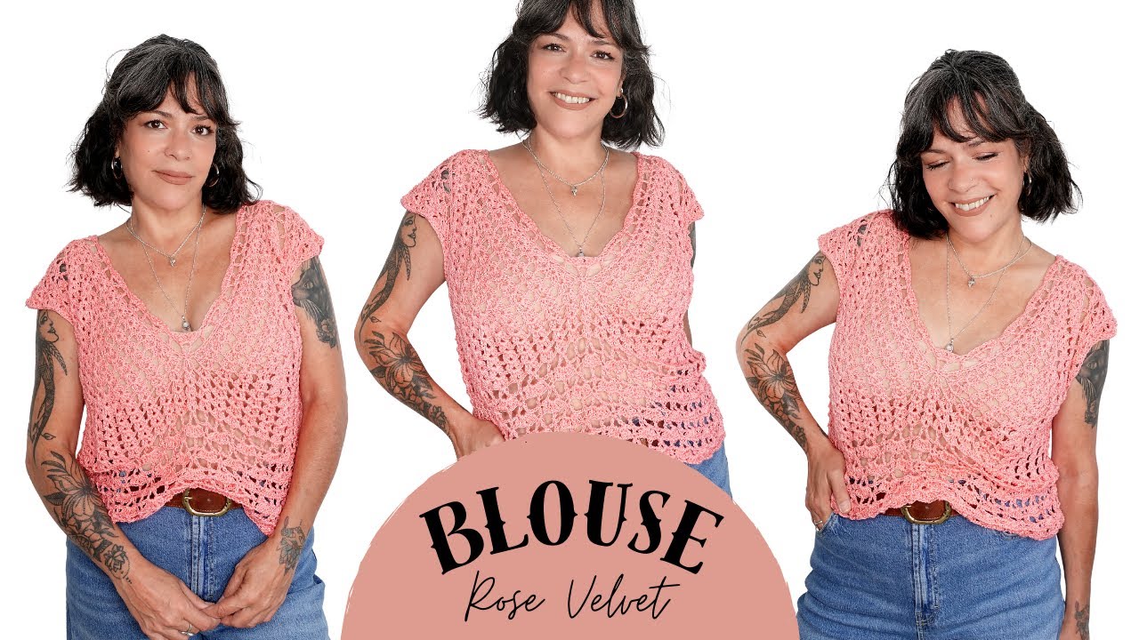 🧶BLOUSE ROSE VELVET✨PETIT HAUT CROCHET FACILE ET RAPIDE
