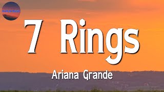  Ariana Grande - 7 rings (Lyrics)