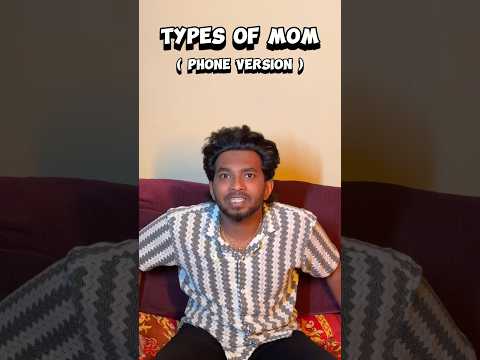 Types Of Mom