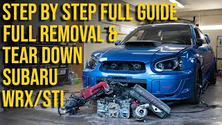 How To Remove & Disassemble a Subaru WRX/STI Engine (EJ20/EJ25) (Full Step by Step Guide)