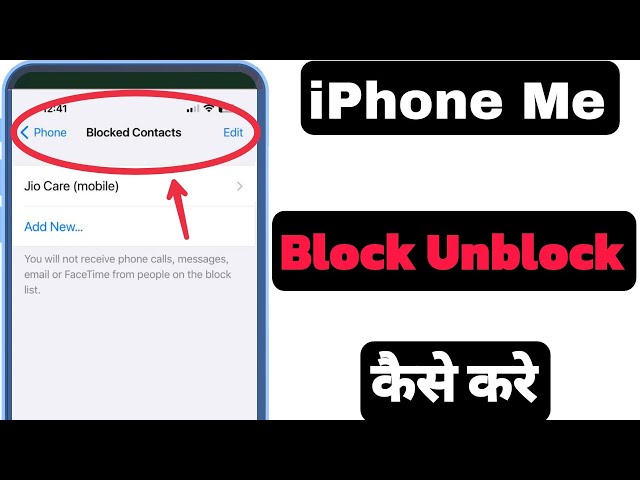 iPhone Me Number Block/Unblock Kaise Kare || How To Block/Unblock Contacts Number In iPhone class=