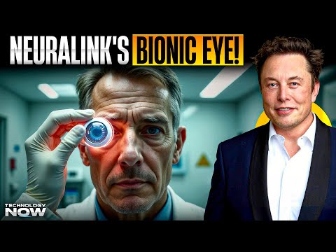 Neuralink’s Bionic Eye: Elon Musk’s Vision Restoration Breakthrough is Here