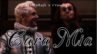 Cara Mia ~Aziraphale & Crowley~