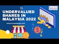 Top 10 Undervalued Shares in Malaysia 2022 | What is Undervalued Stocks | Find Undervalued Shares