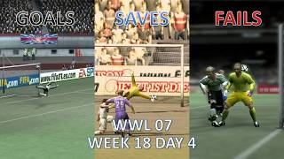 FIFA 07 | World Wide League 07 Week 18 Day 4 Highlights