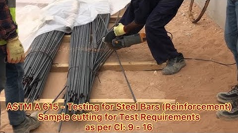 ASTM A615 - Testing for Steel Bars || Yield Strength, Tensile Strength, Elongation, Bend Test