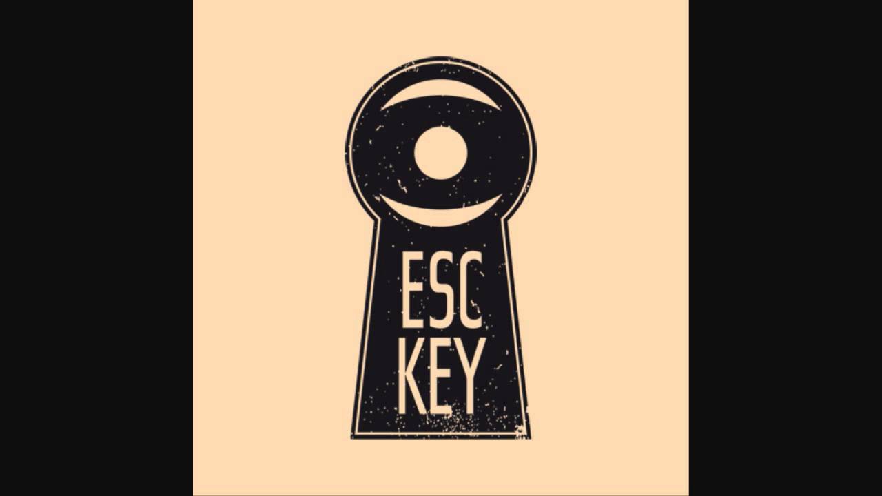 Esc Key Esc Key LP YouTube