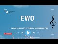 Famous Pluto Zerrydl Shallipopi Ewo Lyrics Famous Pluto Zerrydl Shallipopi Ewo Lyrics