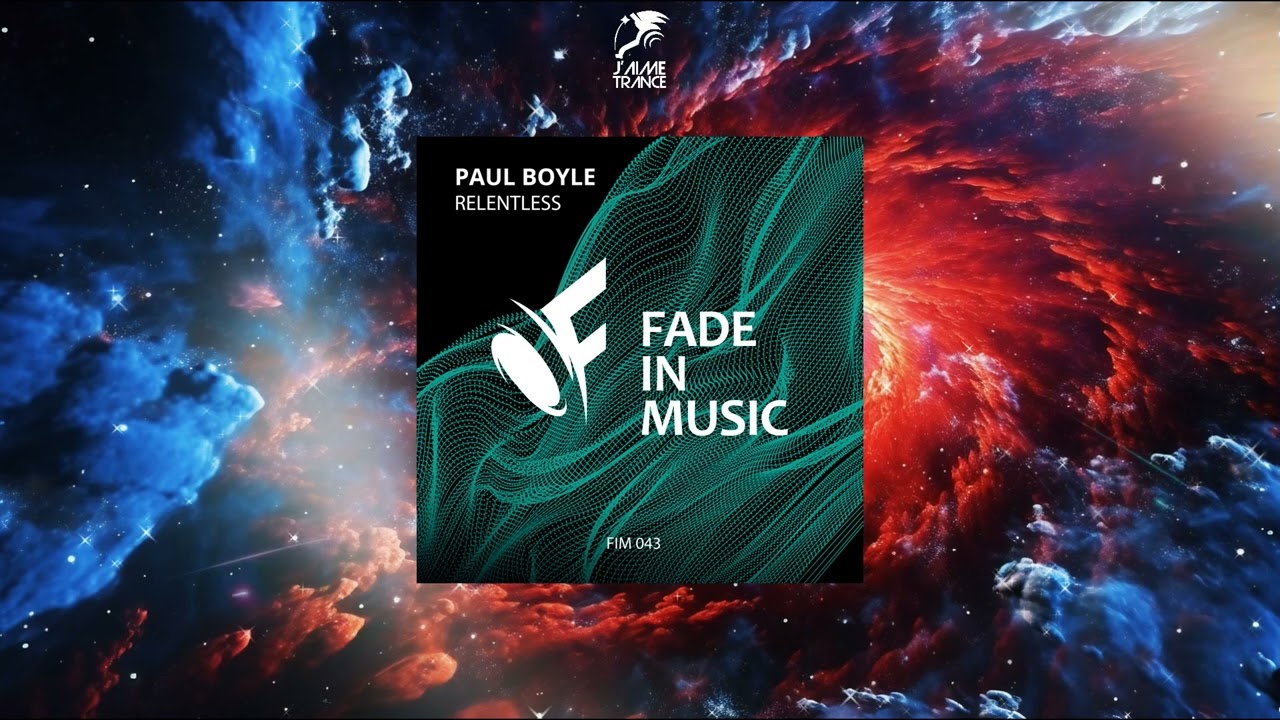 Paul Boyle - Relentless (Extended Mix) [FADE IN MUSIC]
