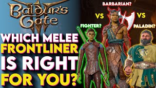 Pick The Right TANK Classes In Baldurs Gate 3! - Baldur's Gate 3 Melee Classes Guide