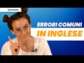 Errori comuni in inglese: guida pratica per l'autocorrezione