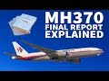 The MH370 FINAL REPORT Explained