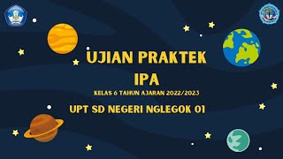 UJIAN PRAKTEK IPA KELAS 6 Materi Tata Surya dan Siklus Air