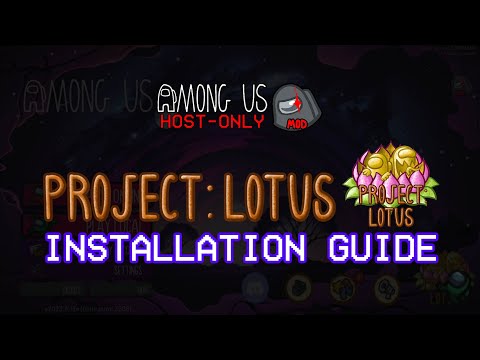 How to install Among Us mods in EpicGames 2023 – PROJECT LOTUS mod