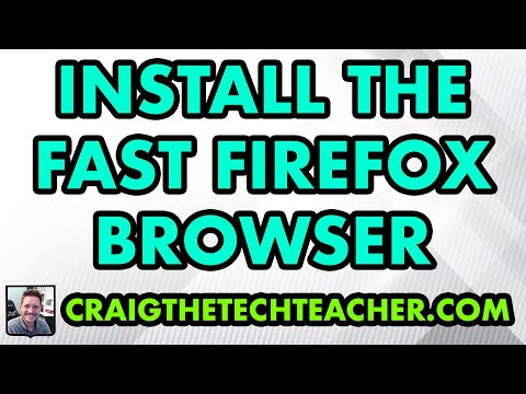How To Install The Mozilla Firefox Fast Web Browser (2022)