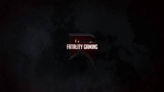 Fatality Gaming Intro! // Created By GGFX // O3M