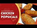 Kids most favourite  chicken popsicals  lets cook with atika
