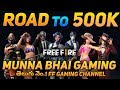 Road to 500k - Giveaway after Every Match - Garena Free Fire - Free Fire Live - Free Fire Telugu