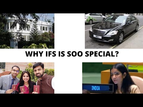 Why Aspirants Choose IFS(Indian Foreign Service)?